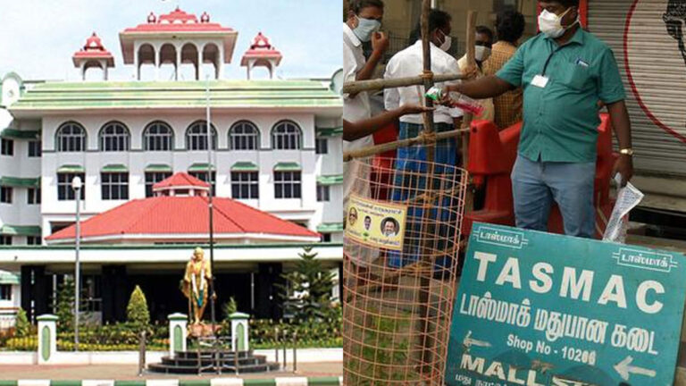 ஒரு பக்கம் டாஸ்மாக் கடைகள், மறுபக்கம் போதை மறுவாழ்வு மையங்களா? – அரசு மீது உயர்நீதிமன்ற மதுரை கிளை காட்டம்